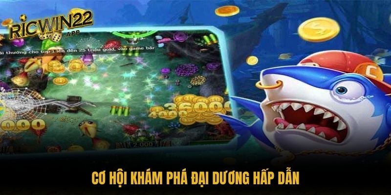 Khám phá thế giới đại dương khi bắn cá dân gian đổi thưởng Ricwin  