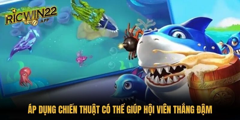 Áp dụng chiến thuật có thể giúp hội viên thắng đậm