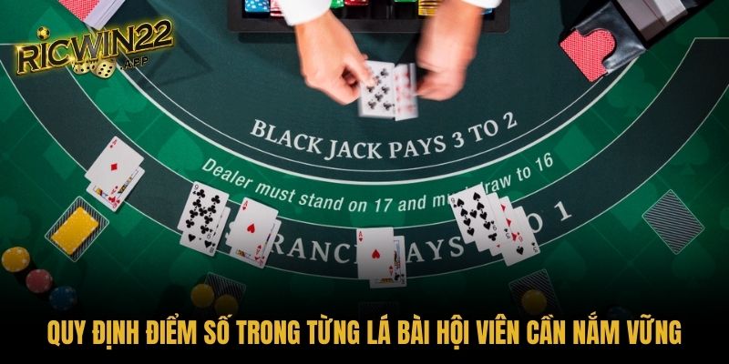 Quy định điểm số trong từng lá bài hội viên cần nắm vững