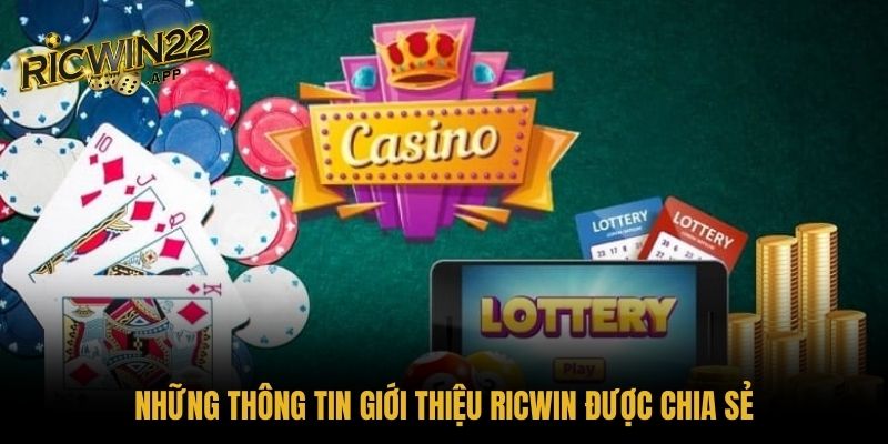 Những thông tin giới thiệu RICWIN được chia sẻ