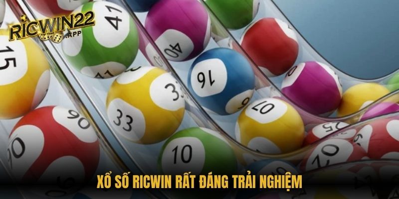 Xổ số Ricwin rất đáng trải nghiệm